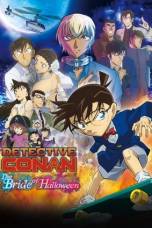 Detective Conan: The Bride of Halloween (2022)