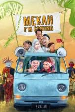 Mekah, I'm Coming (2020)