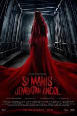 Si Manis Jembatan Ancol (2019)