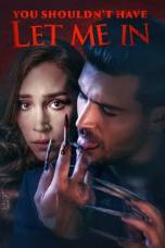 You Shouldn't Have Let Me In (2024)