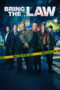 Bring the Law (2026)